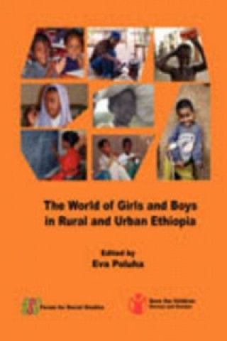 World of Girls and Boys in Rural and Urban Ethiopia