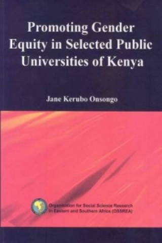 Promoting Gender Equity in Selected Public Universities of Kenya