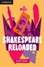 Shakespeare Reloaded