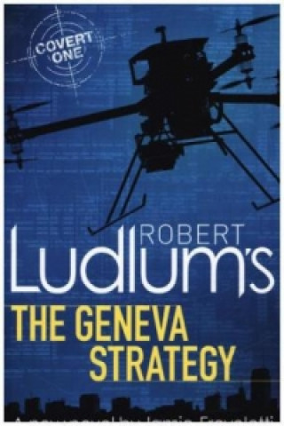 Robert Ludlum's The Geneva Strategy
