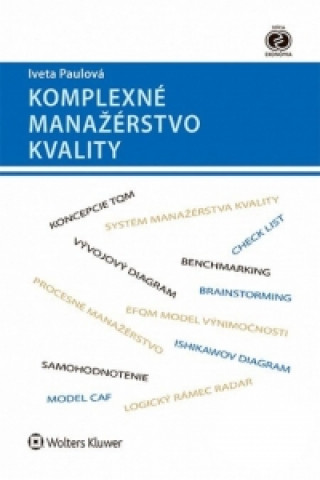 Komplexnďż˝ manaďż˝ďż˝rstvo kvality