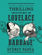 Thrilling Adventures of Lovelace and Babbage