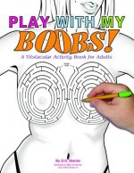 Play With My Boobs!