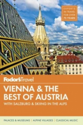 Fodor's Travel Vienna & the Best of Austria