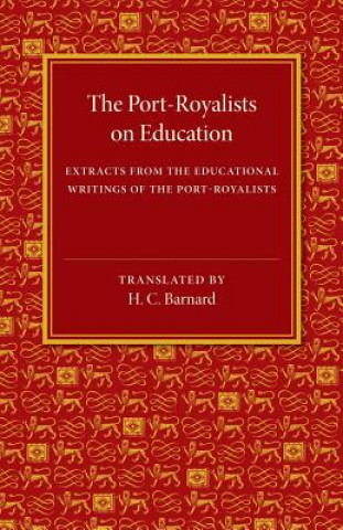 Port-Royalists on Education