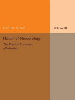 Manual of Meteorology: Volume 3, The Physical Processes of Weather