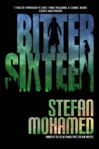 Bitter Sixteen Trilogy