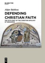 Defending Christian Faith