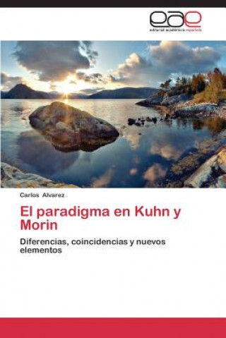 paradigma en Kuhn y Morin