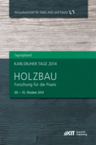 Karlsruher Tage 2014 - Holzbau