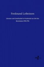 Literatur und Gesellschaft in Frankreich zur Zeit der Revolution 1789-1794