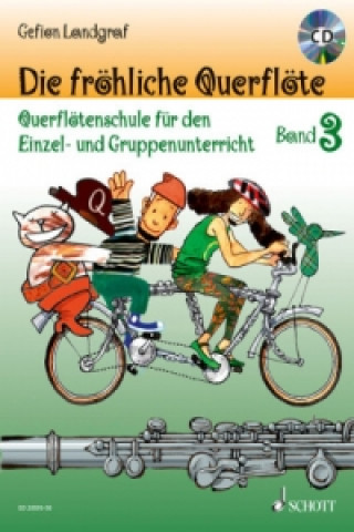 Die fröhliche Querflöte, m. Audio-CD. Bd.3
