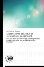 Materialisme Constitue Et Rationalisme Constituant
