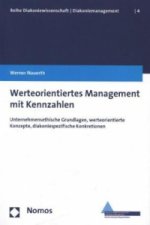 Werteorientiertes Management mit Kennzahlen