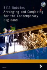 Composing and Arranging for the Contemporary Big Band