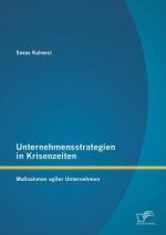 Unternehmensstrategien in Krisenzeiten