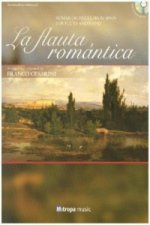 La Flauta Romantica, für Querflöte und Klavier, m. Audio-CD