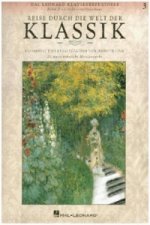 Reise durch die Welt der Klassik, für Klavier. Tl.3