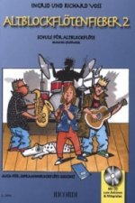 Altblockflötenfieber, m. Audio-CD. Bd.2
