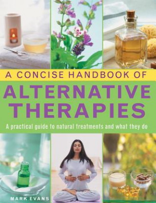 Concise Handbook of Alternative Therapies