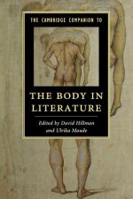 Cambridge Companion to the Body in Literature