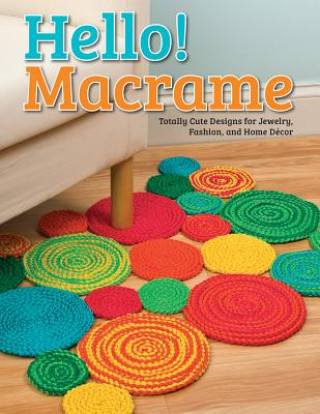 Hello! Macrame (Samantha Grenier)(Brožovaná)