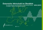 Österreichs Wirtschaft im Überblick 2014/2015