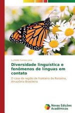 Diversidade linguistica e fenomenos de linguas em contato