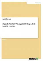 Digital Business Management Report on southwest.com