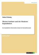 Werner Sombart und der Moderne Kapitalismus