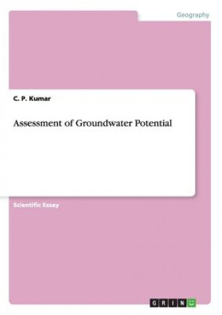Assessment of Groundwater Potential
