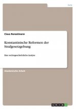 Konstantinische Reformen der Strafgesetzgebung