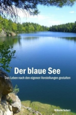 Der blaue See