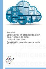 Externalites Et Standardisation En Presence de Biens Complementaires