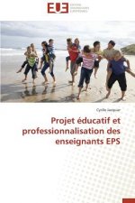 Projet  ducatif Et Professionnalisation Des Enseignants EPS