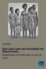 Zwei Jahre unter den Kannibalen der Salomo-Inseln