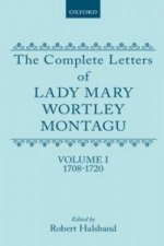 Complete Letters of Lady Mary Wortley Montagu