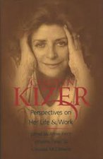 Carolyn Kizer - Perspectives on Her Life & Work