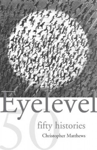 Eyelevel - Fifty Histories