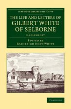 Life and Letters of Gilbert White of Selborne 2 Volume Set