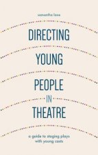 Directing Young People in Theatre