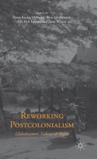 Reworking Postcolonialism