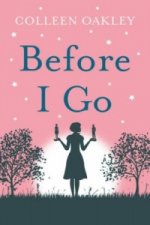 Before I Go