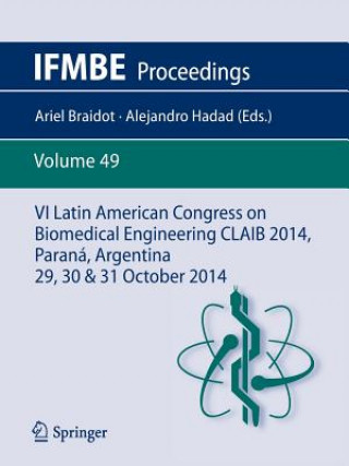 VI Latin American Congress on Biomedical Engineering CLAIB 2014, Parana, Argentina 29, 30 & 31 October 2014