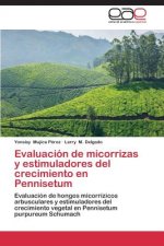 Evaluacion de micorrizas y estimuladores del crecimiento en Pennisetum