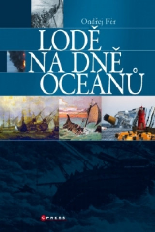 Lodě na dně oceánů