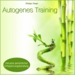 Autogenes Training mit Entspannungsmusik inkl. persönlicher Entspannungsberatung, Audio-CD