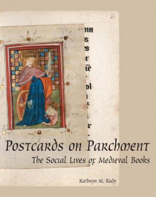 Postcards on Parchment (Kathryn M. Rudy)(Twarda)