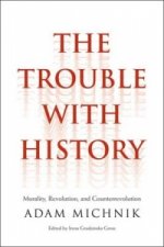 Trouble with History