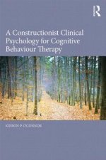 Constructionist Clinical Psychology for Cognitive Behaviour Therapy